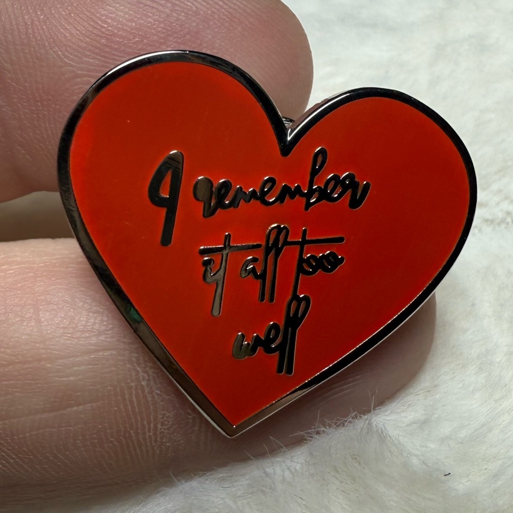 I remember it all too well lapel pin